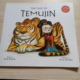 THE TALE OF TEMUJIN