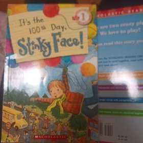 It's the 100th Day Stinky Face! (Level 1)  学乐分级读本第一级：臭宝贝上学第一百天！