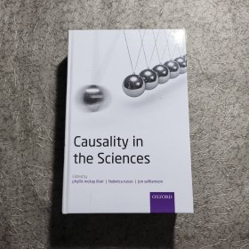 CAUSALITY IN THE SCIENCES【科学中因果关系】