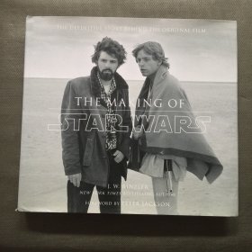 The Making of Star Wars：The Definitive Story Behind the Original Film【精裝】