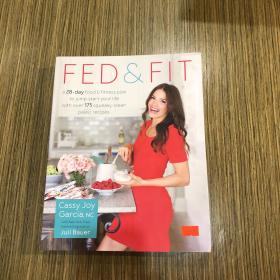 Fed & Fit: A 28 Day Food & Fitness Plan to Jump-