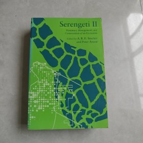 Serengeti ll Dynamics, Management,and Conservation of an Ecosystem（塞伦盖蒂II生态系统的动态、管理和保护）英文版
