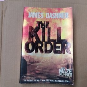 The Kill Order (Maze Runner, Book Four; Origin) Book Four; Origin