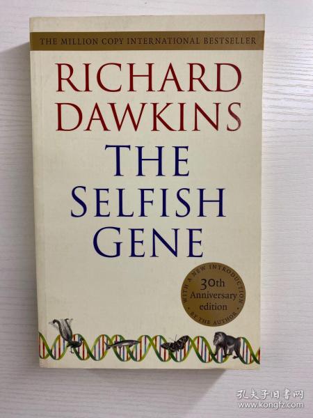 The Selfish Gene：30th Anniversary Edition--with a new Introduction by the Author