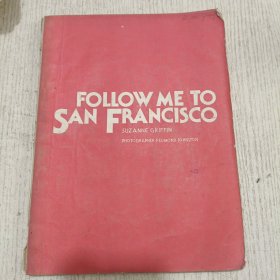 FOLLOW ME TO SAN FRANCISCO（英文原版跟我去旧金山）