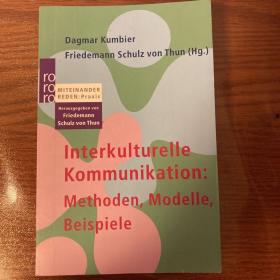 Interkulturelle Kommunikation: Methoden,Moderne,Beispiele