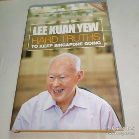李光耀：新加坡赖以生存的硬道理 Lee Kuan Yew: Hard Truths To Keep Singapore Going（英文精装原版）（附光盘一张）