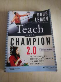 Teach Like A Champion 2.0: 62 Techniques That Put Students On The Path