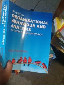 Organisational Behaviour and Analysis：An Integrated Approach