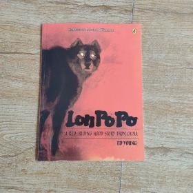 Lon Po Po：A Red-Riding Hood Story from China