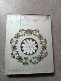 CUT-STEEL AND BERLIN IRON JEWELLERY(柏林珠宝 Anne Clifford 著）精装