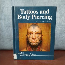 Tattoos and Body Piercing【英文原版，包邮】