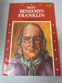 MEET BENJAMIN FRANKLIN