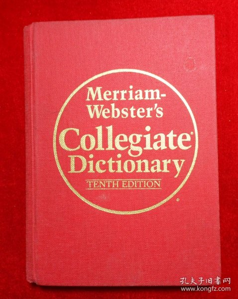 Merriam-Webster's Collegiate Dictionary TENTH EDITION