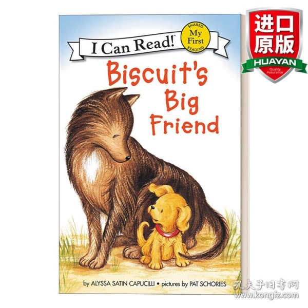 Biscuit's Big Friend (My First I Can Read)[小饼干的大朋友]