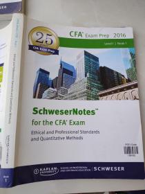 SchweserNotes™ 2016 Level I CFA® Book 1：Ethical and Professrional Standards and Quantitative Methods