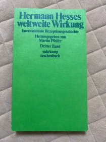 Weltweite Wirkung Internationale Rezeptionsgeschichte Herausgegeben von Martin Pfeifer Dritter Band Suhrkamp Taschenbuch