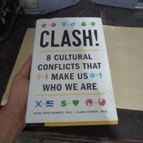 Clash!：8 Cultural Conflicts That Make Us Who We Are（金3柜4）