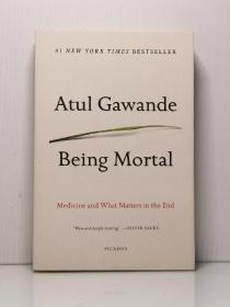 《最好的告别：关于衰老与死亡》 Being Mortal: Medicine and What Matters in the End by Atul Gawande（医学）英文原版书