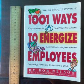 1001ways to energize employees 激励员工的1001种方法 英文原版