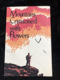 MOUNTAINS CRIMSONED WITH FIOWERS 红花满山【英文版】1974年