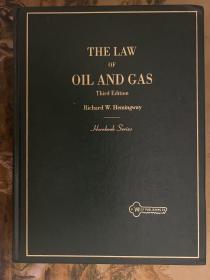 The Law of Oil and Gas (HORNBOOK SERIES STUDENT EDITION)