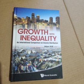 GROWTH WITH INEQUALITY