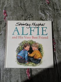 ALFIE AND HIS VERY BEST FRIEND 阿尔菲和他最好的朋友