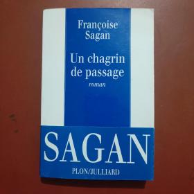 UN CHAGRIN DE PASSAGE