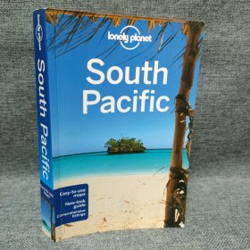 Lonely Planet: South Pacific (Multi Country Guides)孤独星球：南太平洋