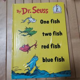 One Fish Two Fish Red Fish Blue Fish：Fish, Two Fish, Red Fish, Blue Fish