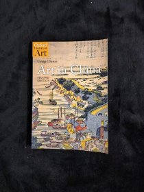 中国艺术：牛津艺术史 Oxford History of Art：Art in China 《牛津艺术史丛书：中国艺术史》插图清晰精美 原版