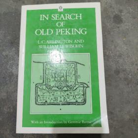 In Search of Old Peking英文原版 寻找老北京