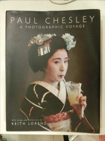 PAUL CHESLEY：A PHOTOGRAPHIC VOYAGE（精装）