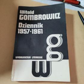 Witold GOMBROWICZ DZIENNIK 1957—1961