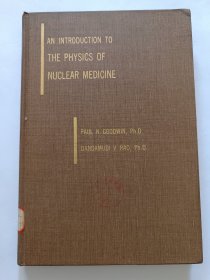 An Introduction to the Physics of Nuclear Medicine 〔核医学的物理导论〕〔目录见图〕