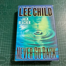 Never Go Back: A Jack Reacher Novel[永不回头]英文原版［精装］