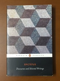【英文原版】Epictetus：Discourses and Selected Writings 爱比克泰德论说集（包括谈话录、残篇、道德手册）
