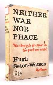 Neither War Nor Peace The Struggle for Power in the Post War World by Hugh Seton-Watson （世界史）英文原版书