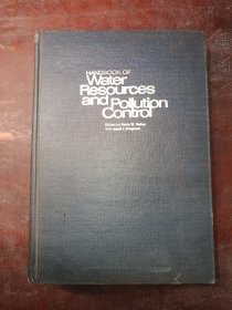 Handbook of Water Resources and Pollution Control （水资源与污染控制手册)（目录见图）（4.5厘米厚册）