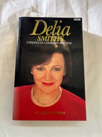 Delia's Complete Cookery Course - Classic Edition: Vol 1-3 in 1v