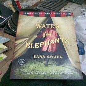 Water for Elephants: A Novel