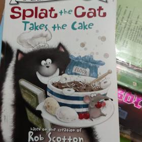 Splat the Cat Takes the Cake 小猫雷弟拿蛋糕(I Can Read, Level 1)