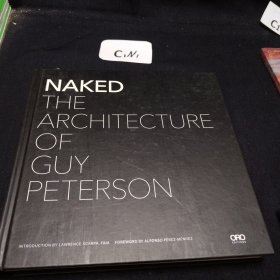 英文原版：Naked the architecture of guy peterson