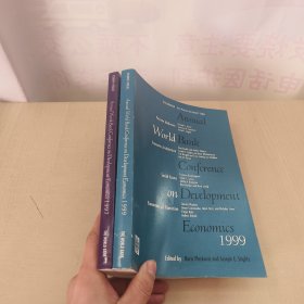 Annual World Bank Conference Deuelopment Economics 1997+1999 （2册合售）