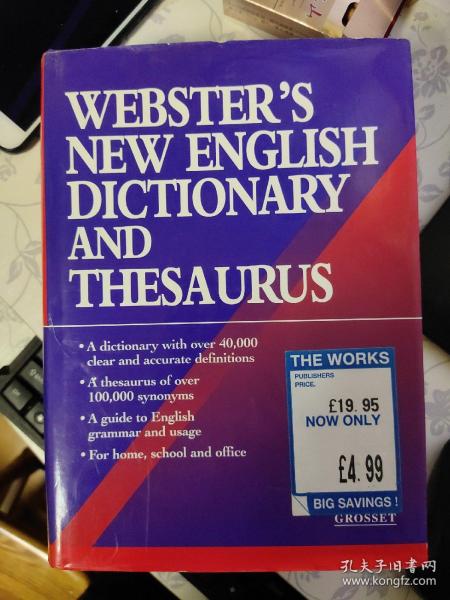 WEBSTER’S NEW ENGLISH DICTIONARY AND THESAURUS(韦伯斯特的新英语词典和词库)