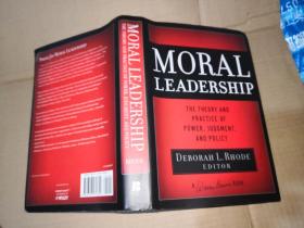道德领袖：权力、决断与政策的理论与实践 Moral Leadership :