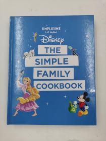 Disney: The Simple Family Cookbook