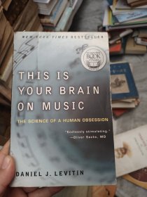 This Is Your Brain on Music：The Science of a Human Obsession