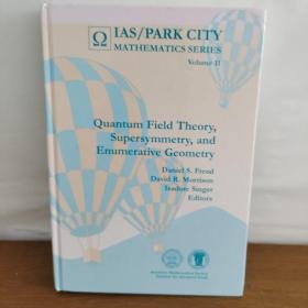 Quantum Field Theory,
Supersymmetry, and
Enumerative Geometry